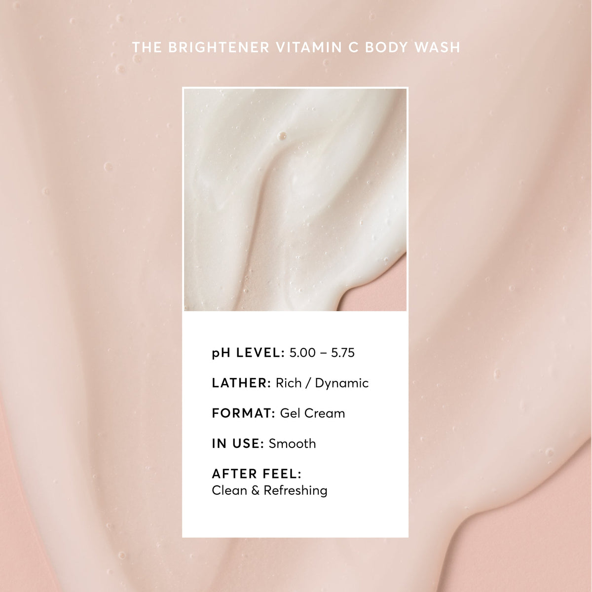 the-brightener-vitamin-c-brightening-body-wash-a4 NATR-40004-Alt-Images-The-Brightener-Vitamin-C-Brightening-Body-Wash-03.jpg